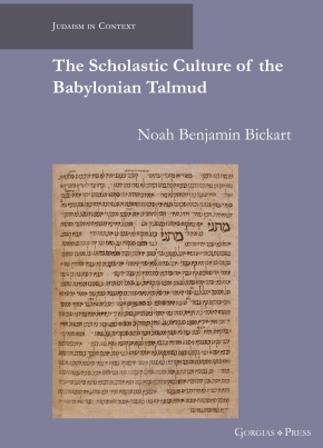 Cover of The Scholastic Cultures of the Babylonian Talmud