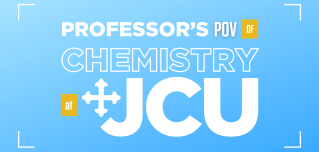 Professor's POV of Chemistry at JCU